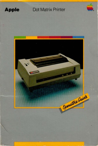 Apple dot matrix printer : operator’s guide