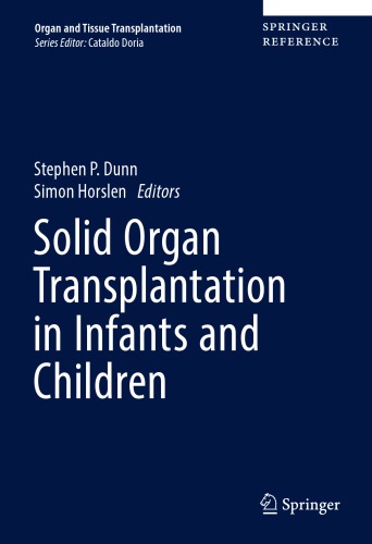 Solid Organ Transplantation in Infants and Children