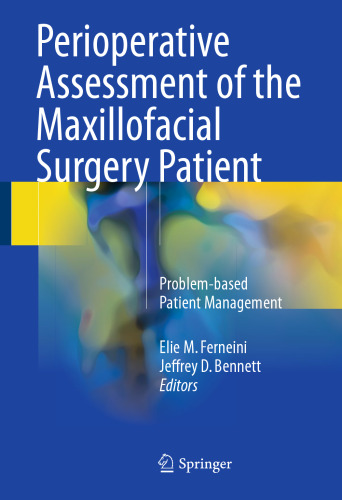 Perioperative Assessment of the Maxillofacial Surgery Patient