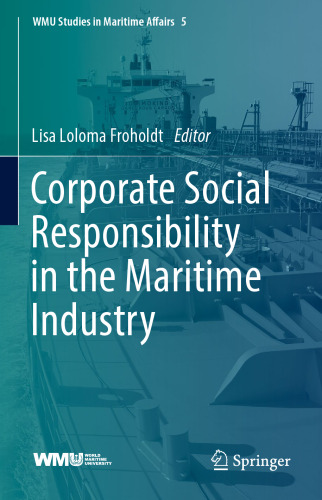 Corporate Social Responsibility in the Maritime Industry