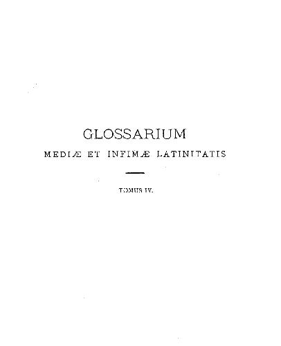 GLOSSARIUM mediae et infimae Latinitatis. GHIK
