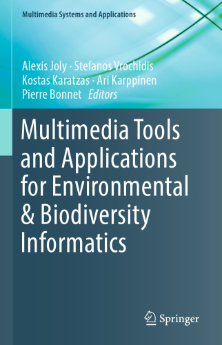 Multimedia Tools and Applications for Environmental & Biodiversity Informatics