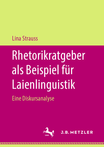 Rhetorikratgeber als Beispiel für Laienlinguistik