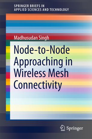 Node-to-Node Approaching in Wireless Mesh Connectivity