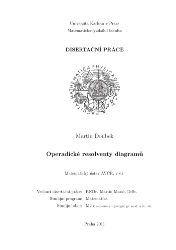 Operadic resolutions of diagrams (Operadicke resolventy diagramu) [PhD thesis]