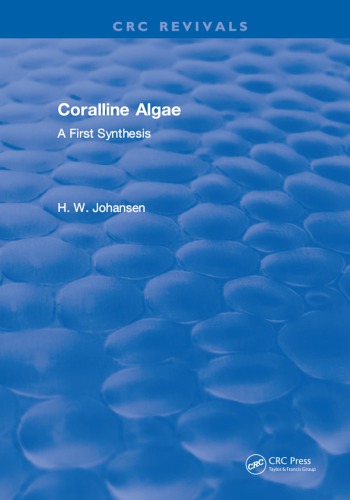 Coralline algae, a first synthesis