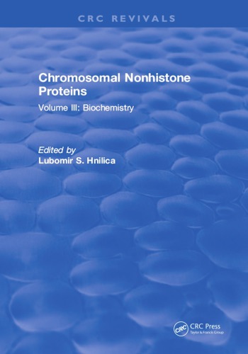 Progress in nonhistone protein research. Volume III, Biochemistry