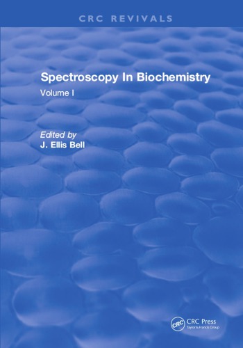 Spectroscopy in biochemistry. Volume I