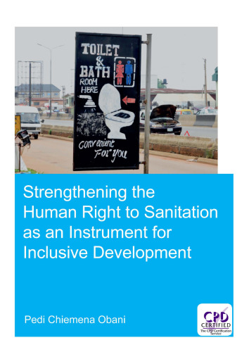 Strengthening the human right to sanitation as an instrument for inclusive development