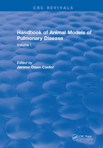 Handbook of Animal Models of Pulmonary Disease. Volume I