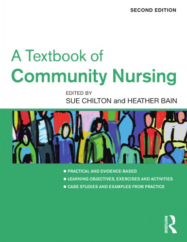 A textbook of community nursing