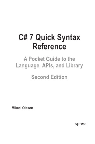 دانلود کتاب C# 7 Quick Syntax Reference [2nd ed.]
