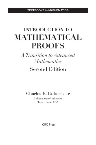 Introduction to Mathematical Proofs. A Transition to Advanced  Mathematics