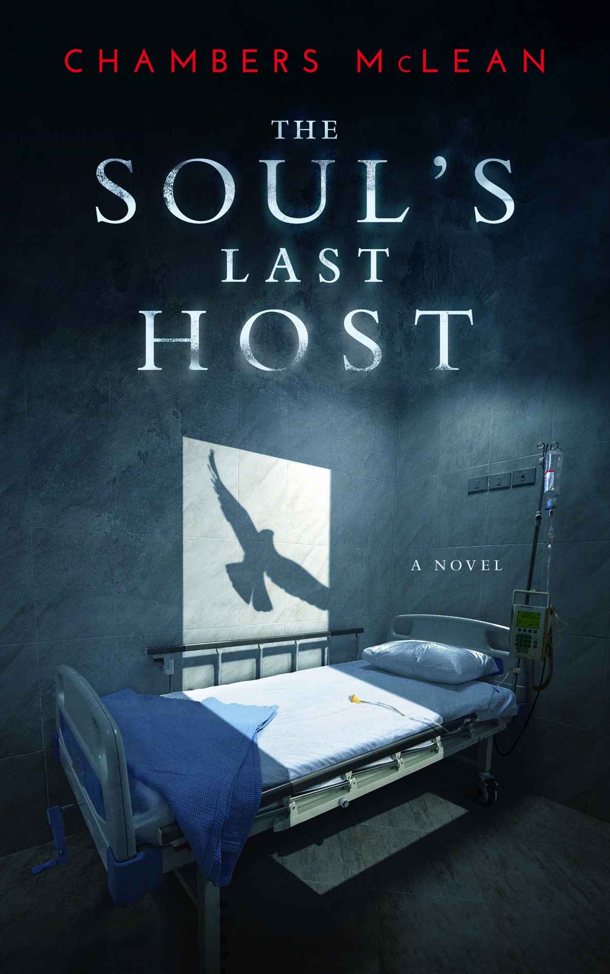 The Soul’s Last Host. A novel