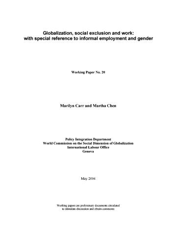 Globalization, social exclusion and work: with special reference to informal employment and gender