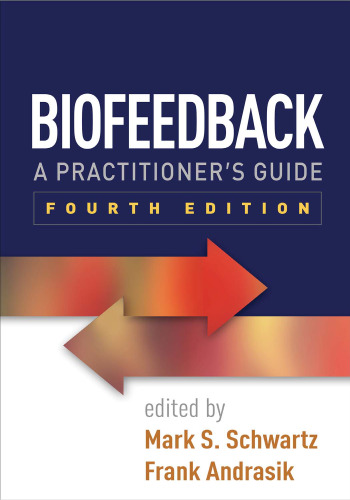 Biofeedback : a practitioner’s guide