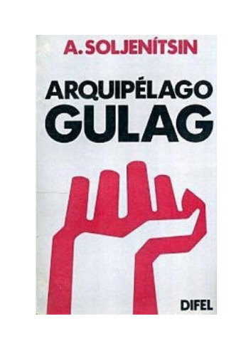 O Arquipélago Gulag