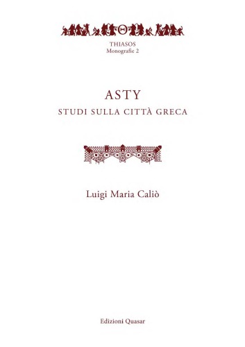 Asty. Studi sulla città greca