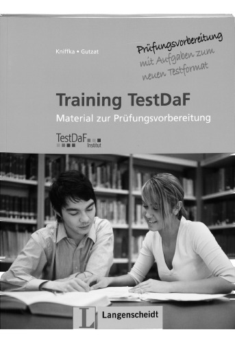 Training TestDaF : Material zur Prüfungsvorbereitung Taschenbuch