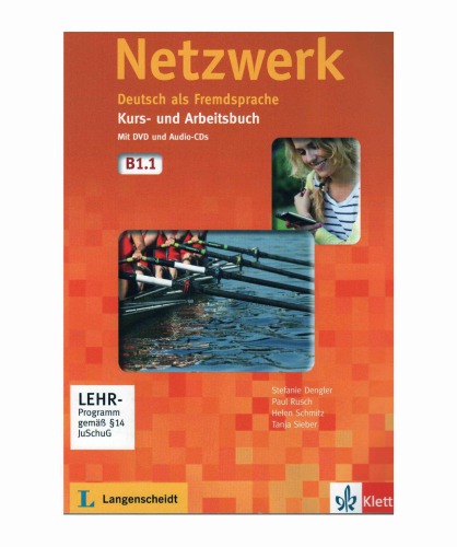 Netzwerk B1.1: Deutsch als Fremdsprache. Kurs- und Arbeitsbuch mit DVD und 2 Audio-CDs : Kursbuch-CD