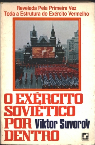 O Exército Soviético por dentro.