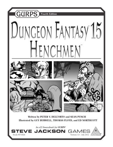 GURPS 4th edition. Dungeon Fantasy 15: Henchmen
