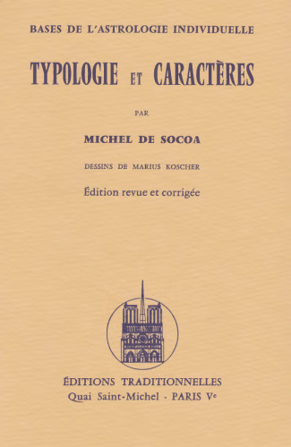 Typologie et caractères, bases de l’astrologie individuelle