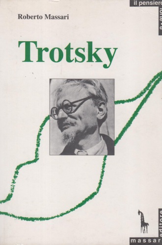 Trotzsky e la ragione rivoluzionaria