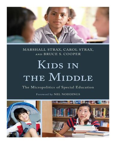 Kids in the Middle: The Micro Politics of Special Education