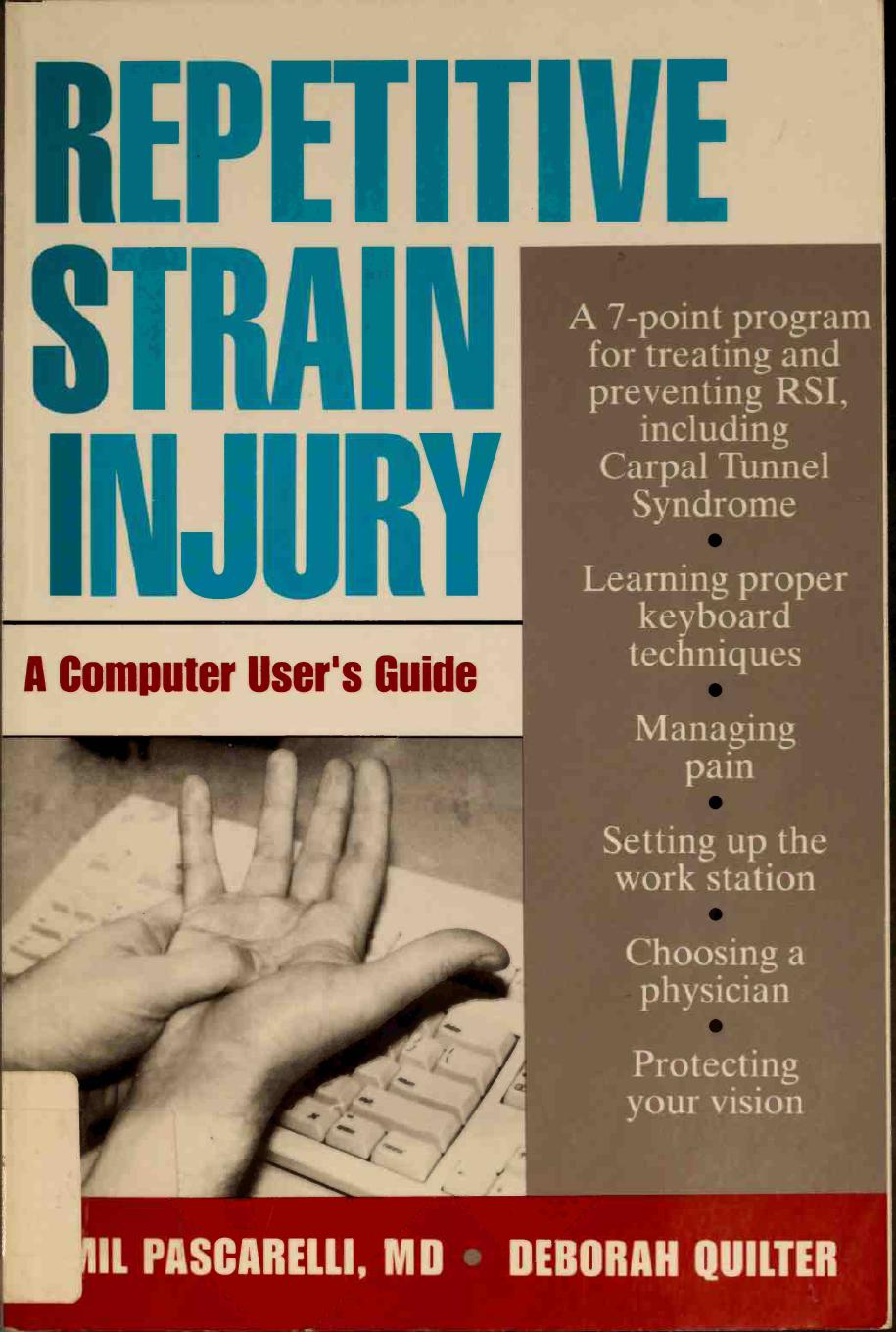 Repetitive strain injury: a computer user’s guide