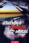 Vencendo o pânico sem drogas
