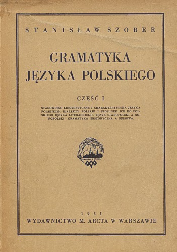 Gramatyka języka polskiego. Część I