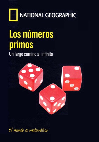 Los números primos: un largo camino al infinito