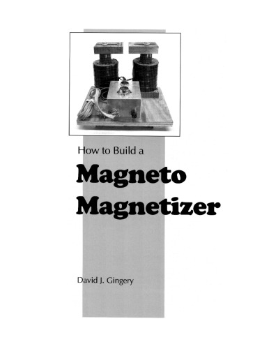 How to Build Magneto-Magnetizer