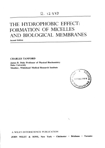 The hydrophobic effect. Formation of micelles and biological membranes