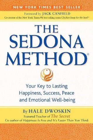 The Sedona Method: Beyond Letting Go Workbook