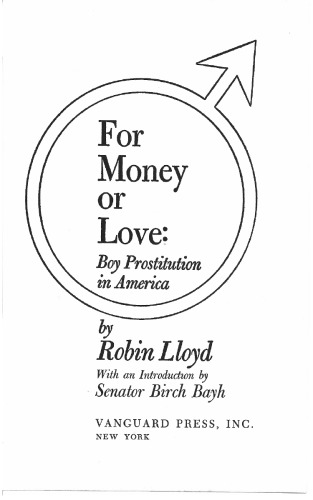 For Money or Love: Boy Prostitution in America