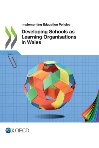 System-level policies for developing schools as learning organisations