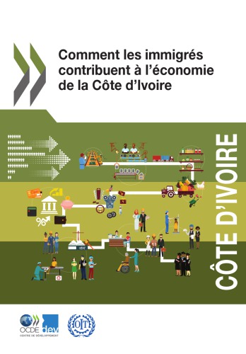 Comment les immigrés contribuent à l’économie de la Côte d’Ivoire