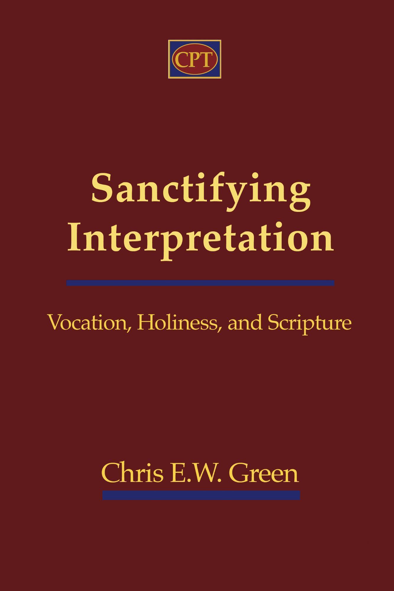 Sanctifying Interpretation