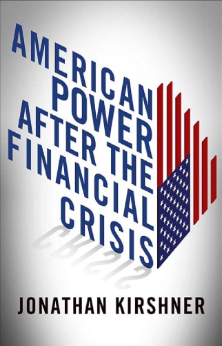 American Power after the Financial Crisis