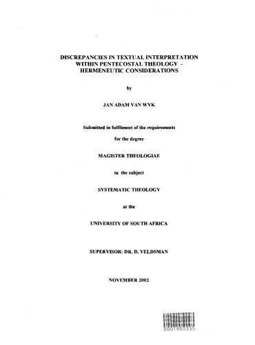 Discrepancies in textual interpretation within pentecostal theology : hermeneutic considerations