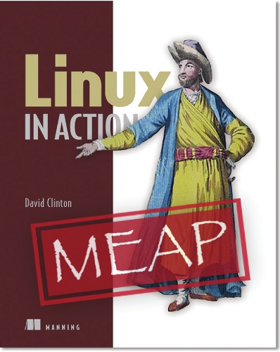 Linux in Action (MEAP - Early Edition)