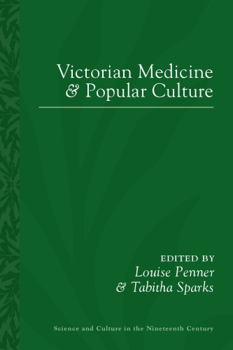 Victorian Medicine and Popular Culture