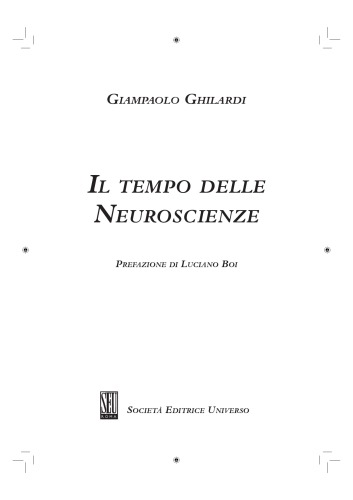 Il tempo delle neuroscienze