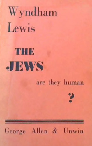 The Jews - Are They Human?