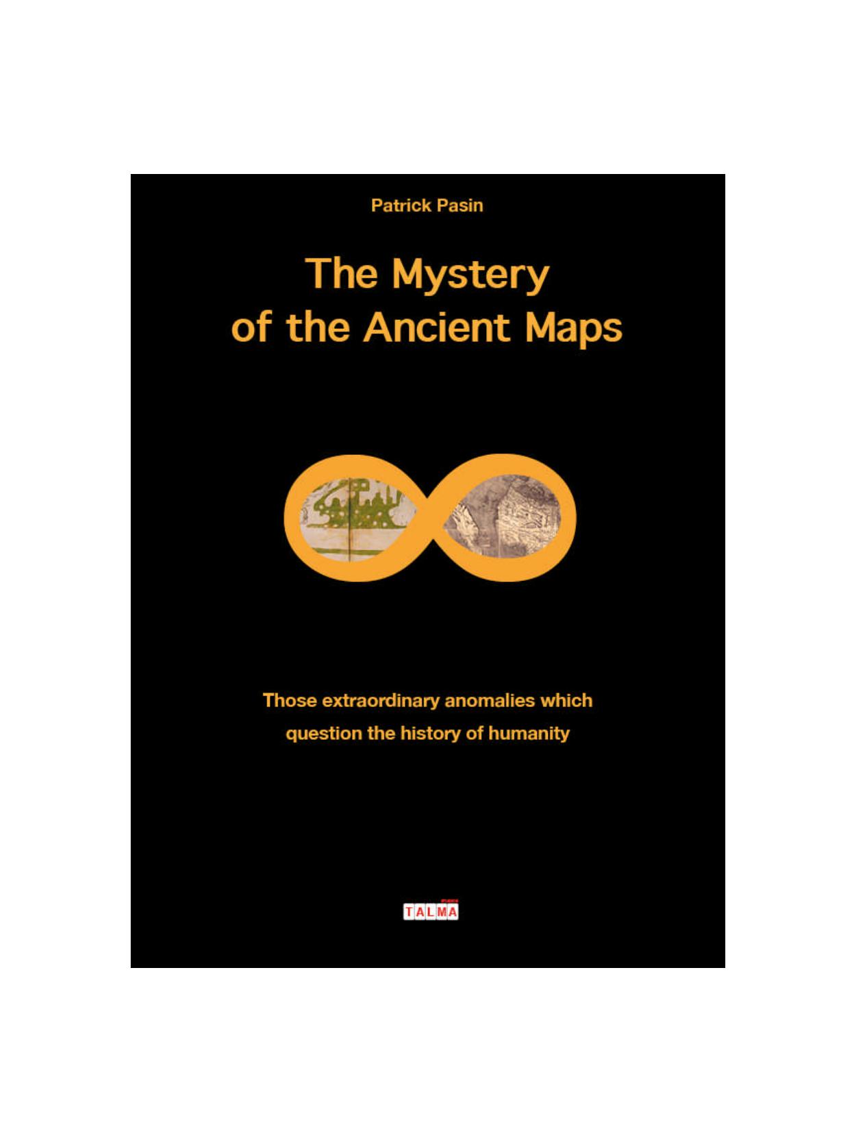 The Mystery of the Ancient Maps