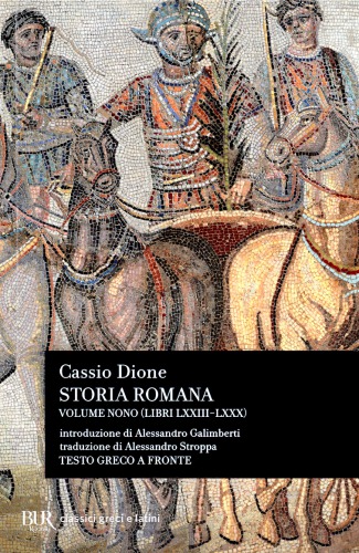 Storia romana. Libri LXXIII-LXXX