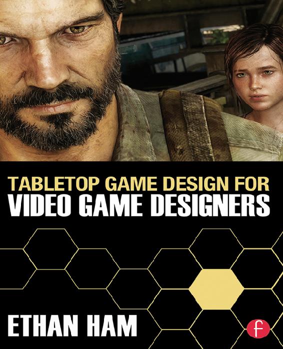 Tabletop Game Design for Video Game Designers