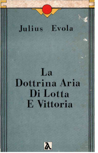 La dottrina aria di lotta e vittoria